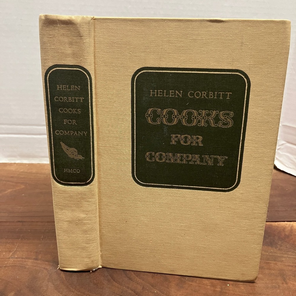 Helen Corbitt Cooks for Company 1974 First Printing Cookbook Illustrated HMCo
